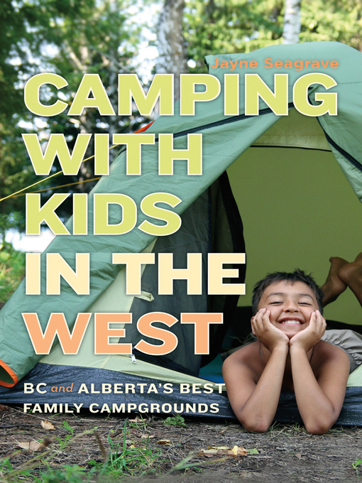 Title details for Camping with Kids in the West by Jayne Seagrave - Wait list